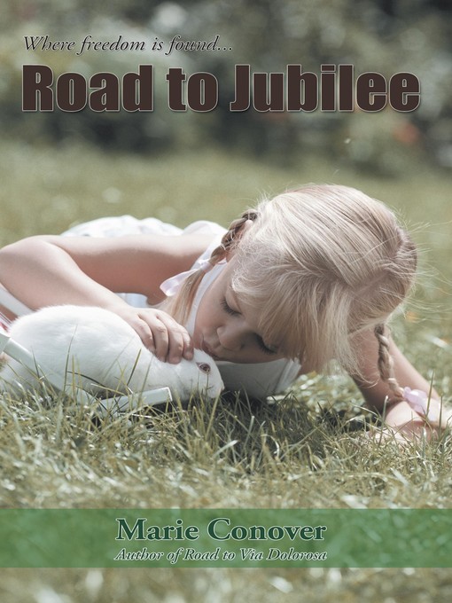 Title details for Road To Jubilee by Marie Conover - Wait list